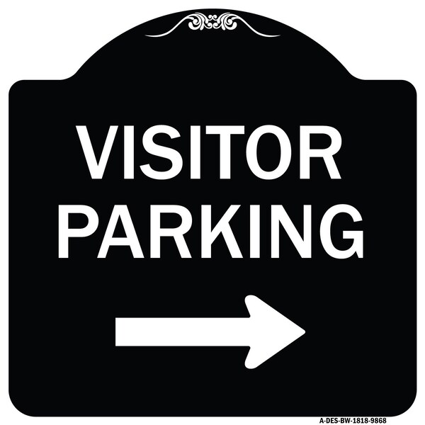 Signmission Designer Series-Visitor-parking Right, Black & White Heavy-Gauge Aluminum, 18" x 18", BW-1818-9868 A-DES-BW-1818-9868 - main